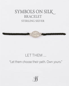 Let them bracelet